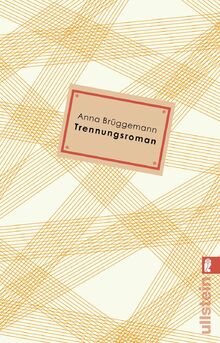Trennungsroman: Ausgezeichnet mit dem Debütpreis der lit.Cologne