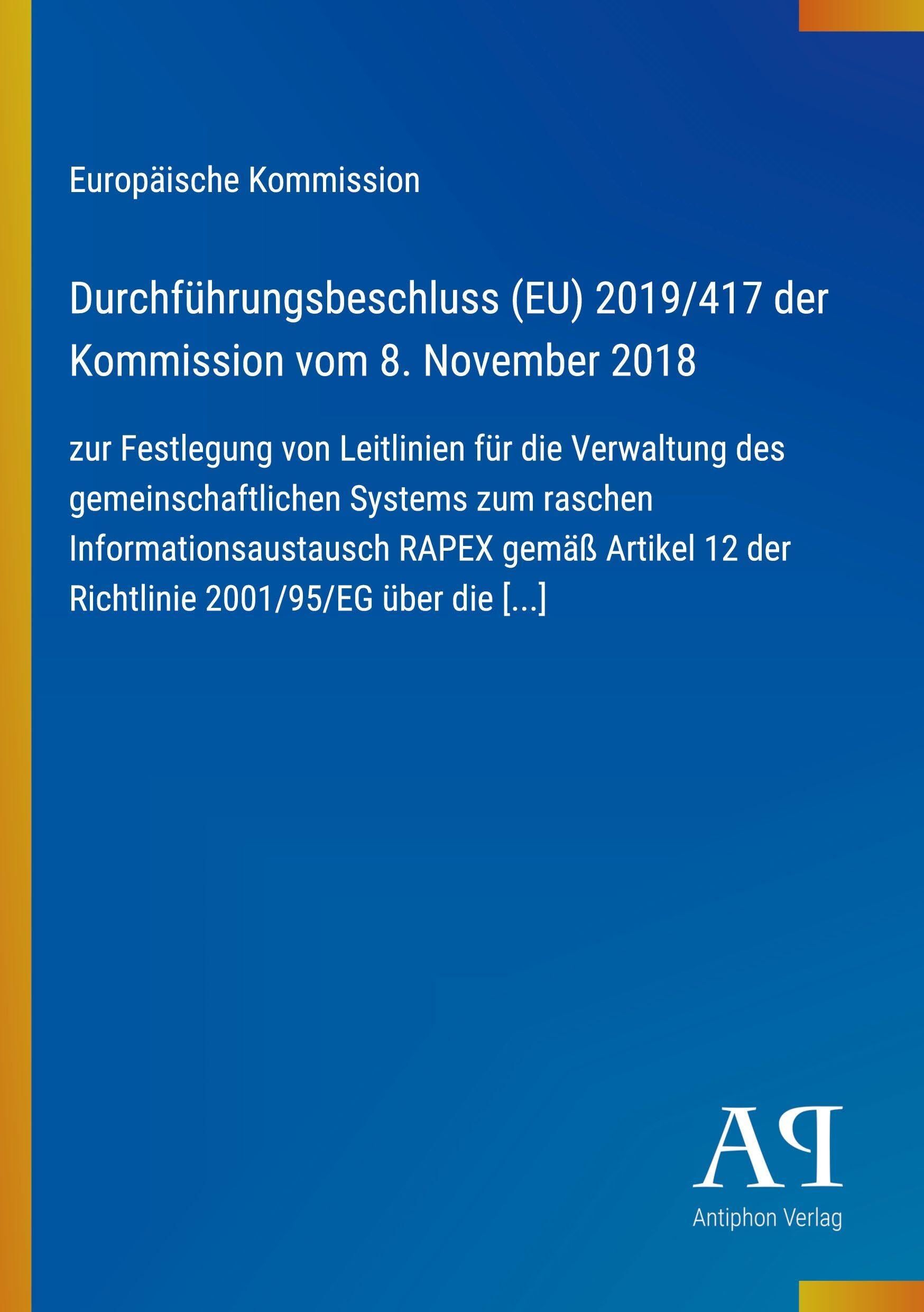 Durchführungsbeschluss (EU) 2019/417 der Kommission vom 8. November 2018