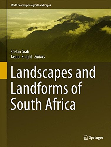Landscapes and Landforms of South Africa (World Geomorphological Landscapes)