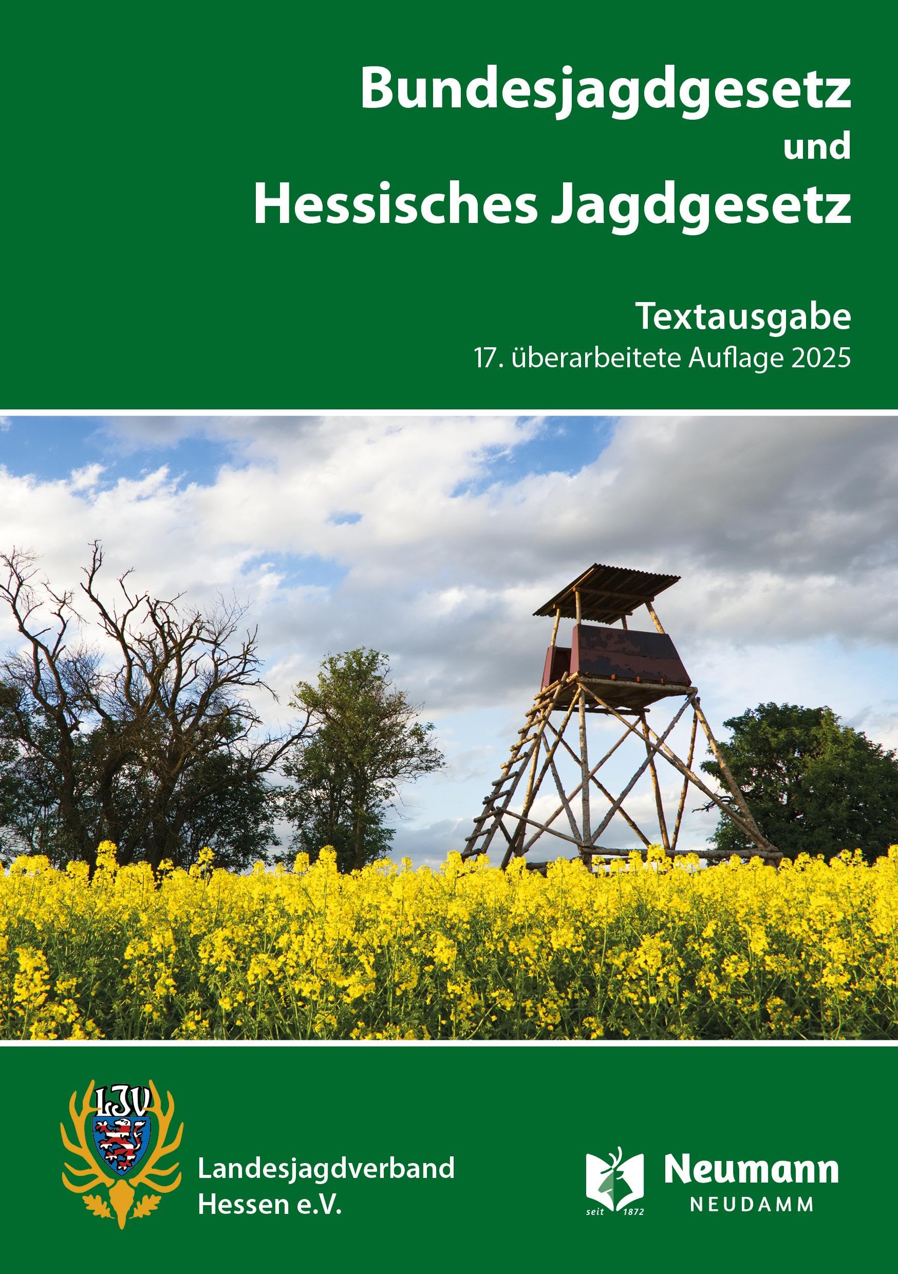 Bundesjagdgesetz und Hessisches Jagdgesetz: Textausgabe Synopse
