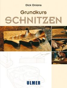 Grundkurs: Schnitzen