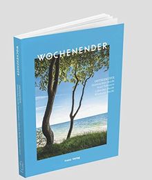 Wochenender: Ostseeküste: Hohwachter Bucht, Fehmarn, Lübecker Bucht, Wismarer Bucht