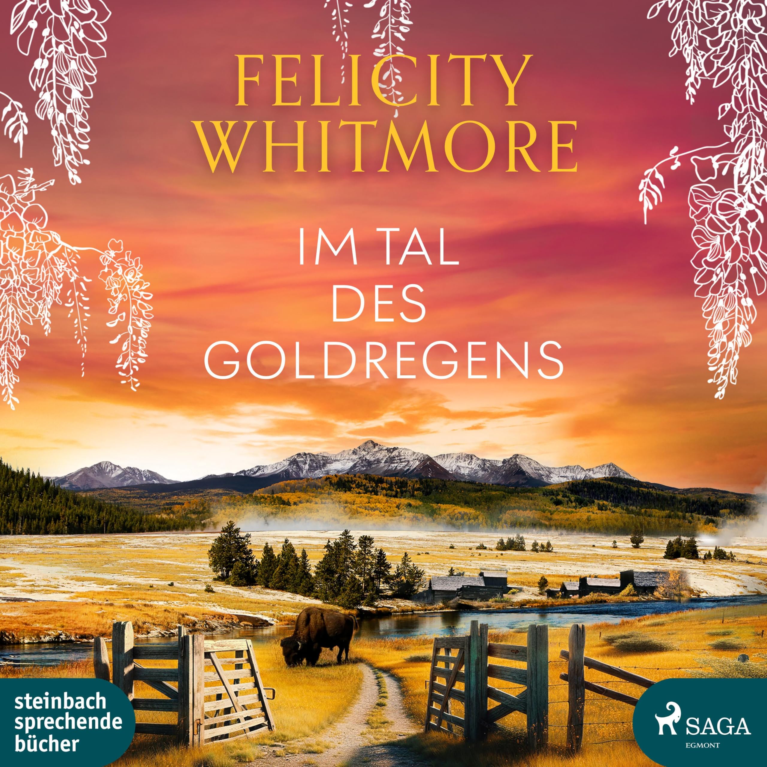Whitmore, Felicity: Im Tal des Goldregens