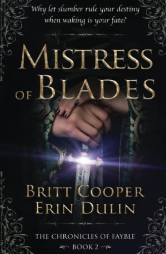 Mistress of Blades (The Chronicles of Fayble, Band 2)