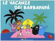 Le vacanze dei Barbapapà