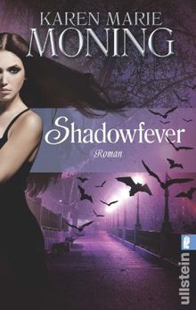 Shadowfever: Fever Saga 5 (Die Fever-Serie)