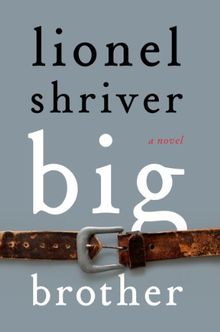 Big Brother: A Novel