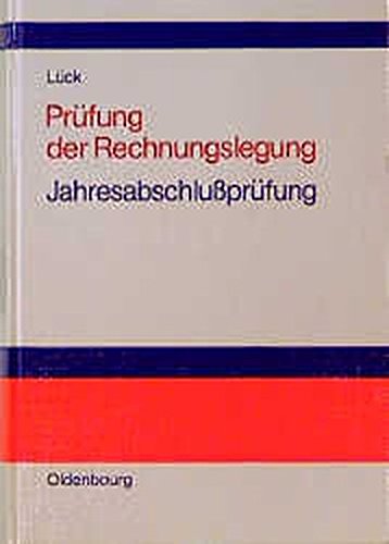 Prüfung der Rechnungslegung: Jahresabschlußprüfung