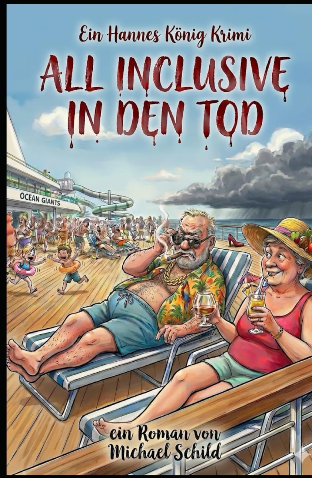 All Inclusive in den Tod: Ein Hannes König Krimi - Band 3
