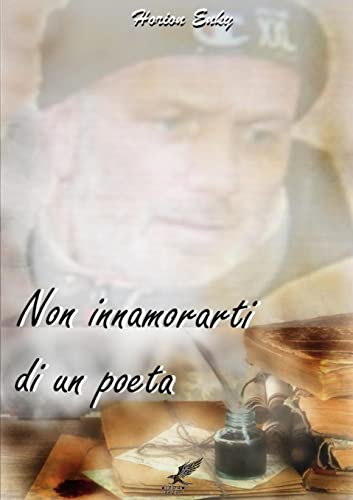 Non innamorarti di un poeta