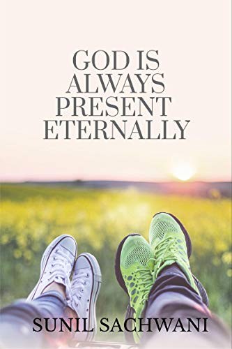 God Is Always Present Eternally