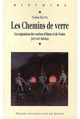 Chemins De Verre (histoire)