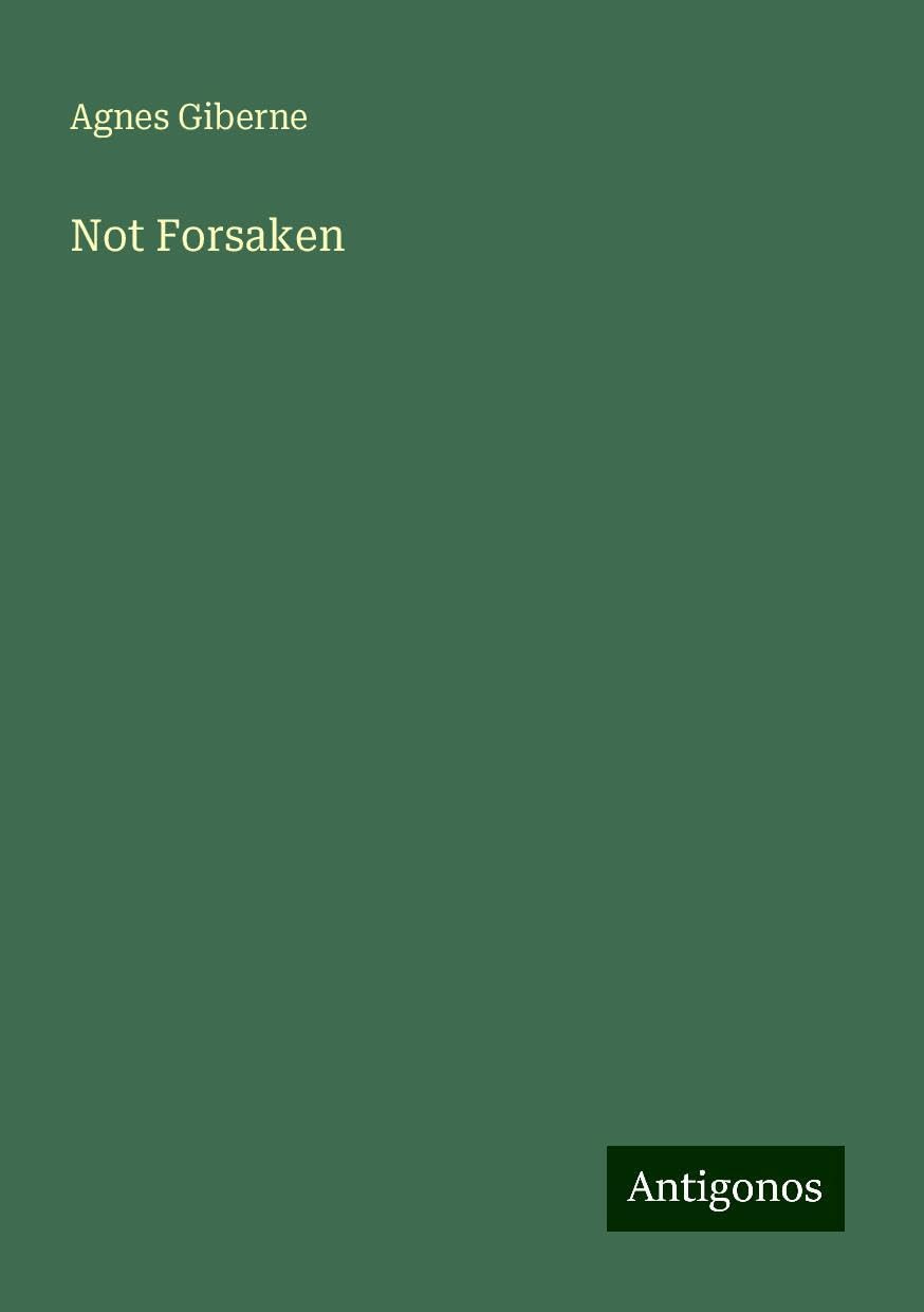 Not Forsaken