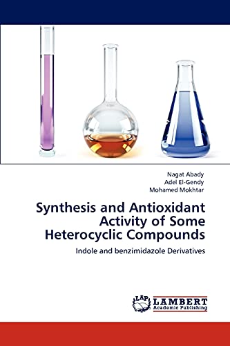 Synthesis and Antioxidant Activity of Some Heterocyclic Compounds: Indole and benzimidazole Derivatives