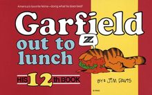 Garfield Out to Lunch (Garfield (Numbered Paperback))