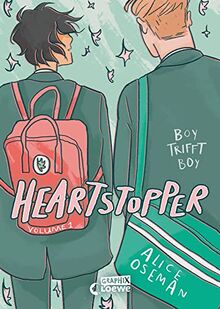 Heartstopper Volume 1: Boy trifft Boy - Entdecke die schönste Liebesgeschichte des Jahres - Von der erfolgreichen Newcomer-Autorin Alice Oseman