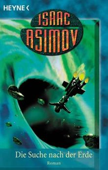 Die Suche nach der Erde. de Asimov, Isaac, Pukallus, Horst | Livre | état bon