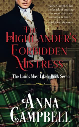 The Highlander’s Forbidden Mistress: The Lairds Most Likely Book 7