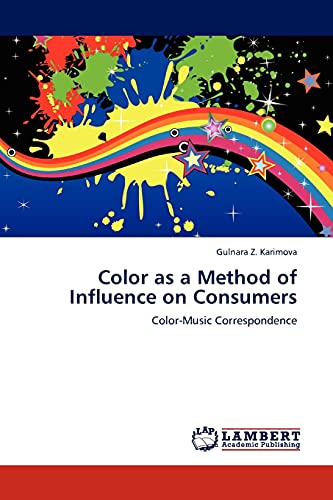 Color as a Method of Influence on Consumers: Color-Music Correspondence
