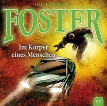 Foster 07 - Im Körper eines Menschen