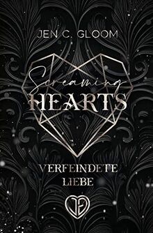 Screaming Hearts: Verfeindete Liebe