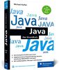 Java: Der Grundkurs im Taschenbuchformat. Mit Aufgaben und Lösungen. Aktuell zu Java 17 LTS