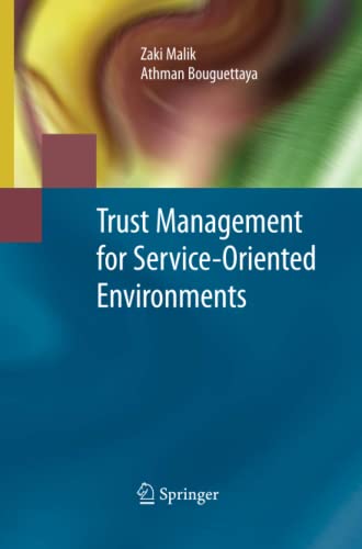 Trust Management for Service-Oriented Environments