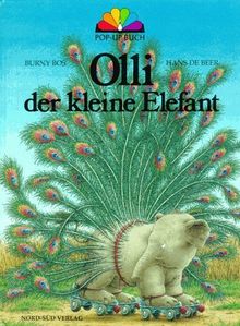 Olli, der kleine Elefant. Pop- Up Buch