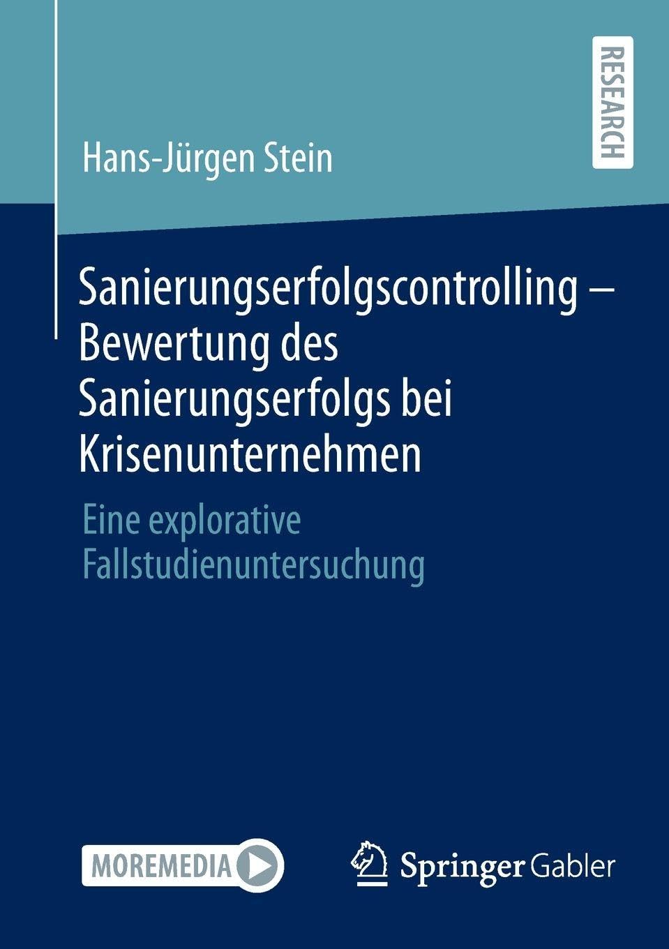 Sanierungserfolgscontrolling - Bewertung des Sanierungserfolgs bei Krisenunternehmen