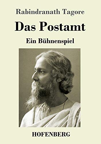 Das Postamt: Ein Bühnenspiel