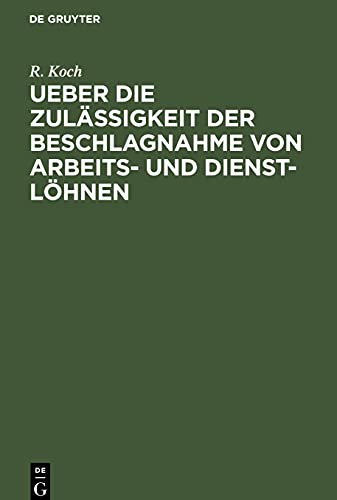 Ueber die Zulässigkeit der Beschlagnahme von Arbeits- und Dienst-Löhnen