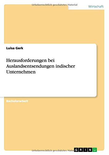 Herausforderungen bei Auslandsentsendungen indischer Unternehmen