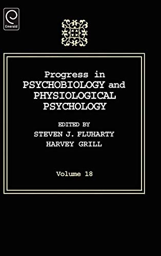 Progress in Psychobiology and Physiological Psychology: 18