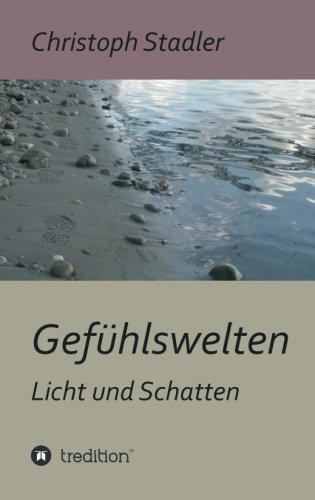 Gefühlswelten: Licht und Schatten