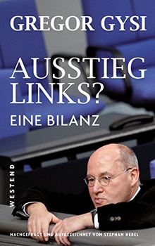 Ausstieg links?: Eine Bilanz