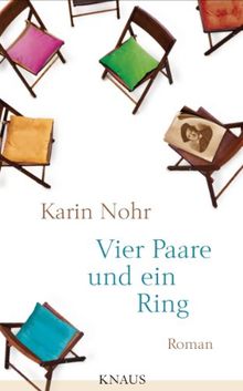 Vier Paare und ein Ring: Roman