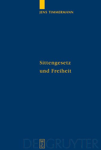 Sittengesetz und Freiheit: Untersuchungen zu Immanuel Kants Theorie des freien Willens (Quellen und Studien zur Philosophie, Band 60)