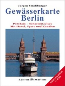 Gewässerkarte Berlin: Potsdam - Scharmützelsee - Mit Havel, Spree und Kanälen