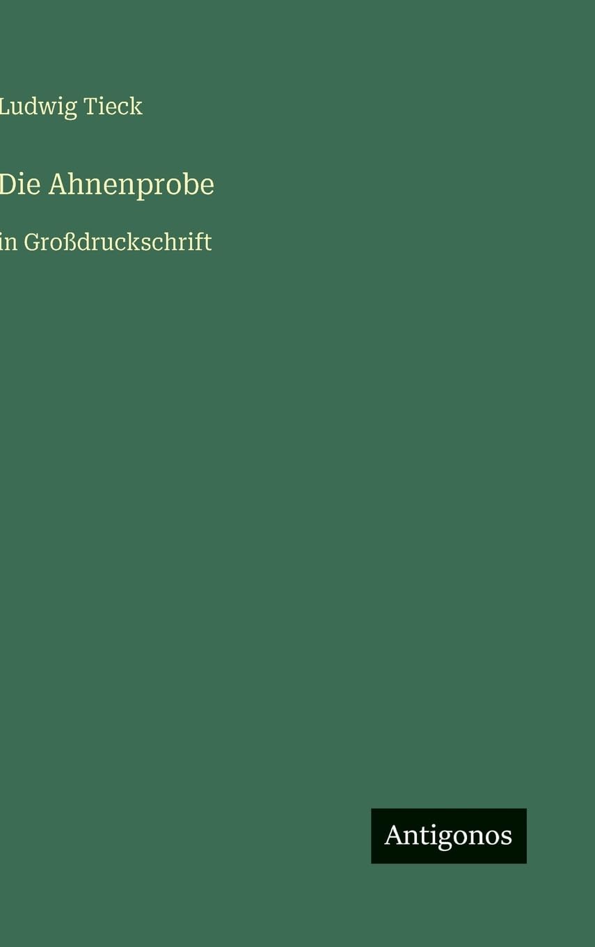 Die Ahnenprobe: in Großdruckschrift