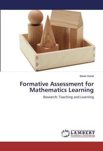 Formative Assessment for Mathematics Learning: Research: Teaching and Learning