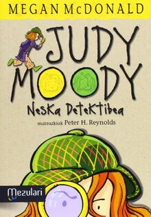 Judy Moody. Neska detektibea