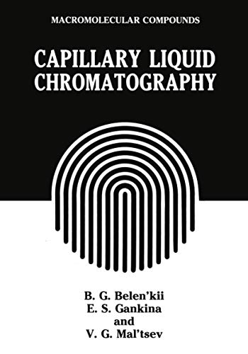 Capillary Liquid Chromatography (Macromolecular Compounds)