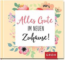 Alles Gute im neuen Zuhause!