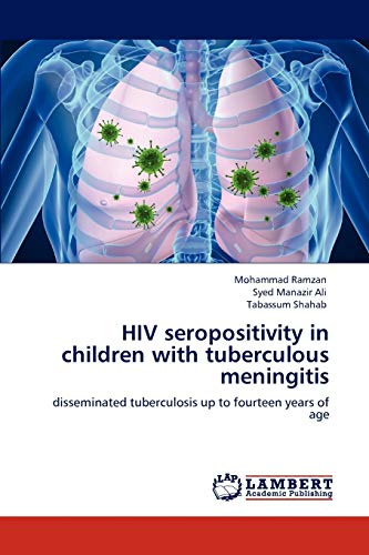 HIV seropositivity in children with tuberculous meningitis: disseminated tuberculosis up to fourteen years of age