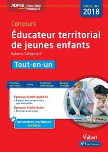 Concours éducateur territorial de jeunes enfants 2018 : externe, catégorie B : tout-en-un