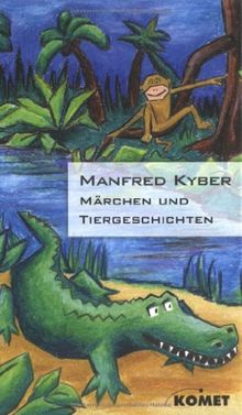 Märchen und Tiergeschichten