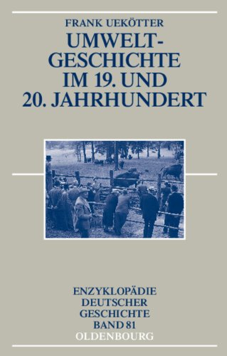 Umweltgeschichte im 19. und 20. Jahrhundert - Neuware