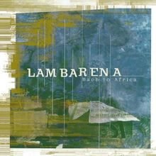 Lambarena-Bach to Africa