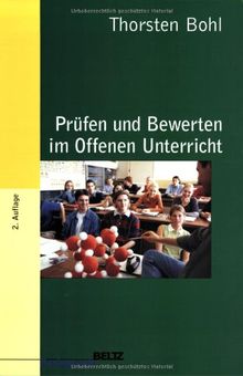 Prüfen und Bewerten im Offenen Unterricht (Basis-Bibliothek Unterricht)