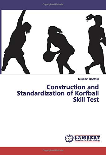 Construction and Standardization of Korfball Skill Test